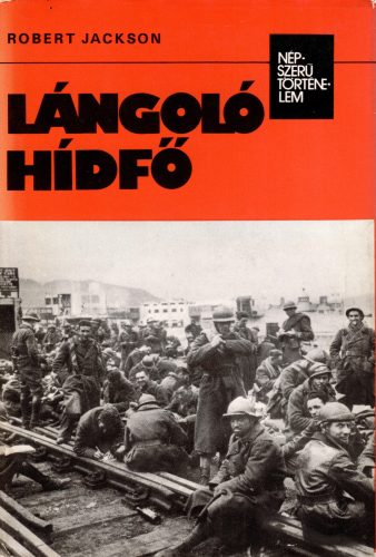 Robert Jackson: Lángoló hídfő