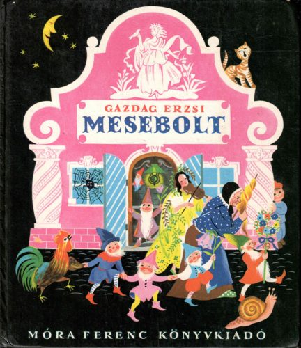 Gazdag Erzsi: Mesebolt
