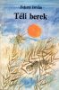 Fekete István: Téli berek