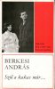 Berkesi András: Szól a kakas már… 