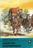 Friedrich Gerstacker: Aranyláz Kaliforniában