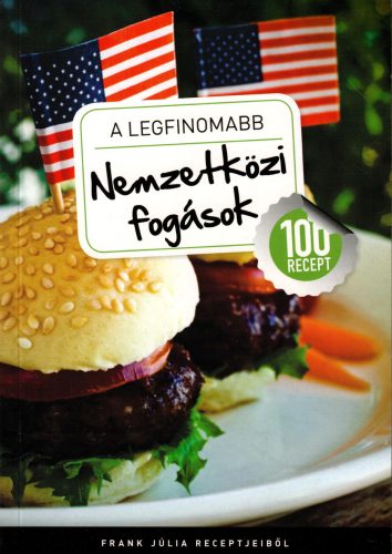 Frank Júlia: A legfinomabb nemzetközi fogások