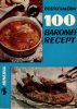 Bozsik Valéria: 100 baromfi recept