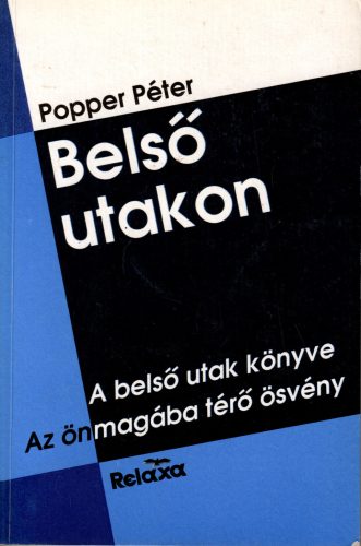 Popper Péter: Belső utakon