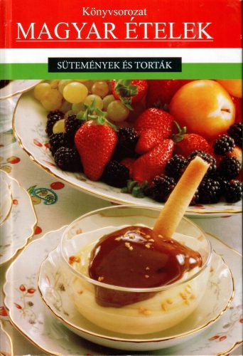 Pap Katalin: Sütemények és torták