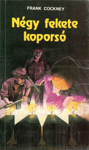 Frank Cockney: Négy fekete koporsó 