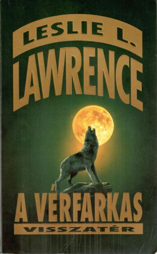 Leslie L. Lawrence: A vérfarkas visszatér