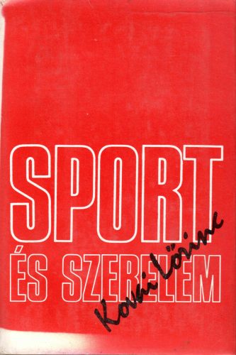 Kovai Lőrinc: Sport és szerelem
