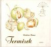 Richter Ilona: Termések