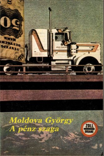 Moldova György: A pénz szaga 
