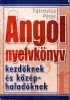 Pátrovics Péter: Angol nyelvkönyv kezdőknek és közép-haladóknak