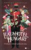 Kordos Szabolcs: Luxushotel, Hungary 
