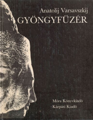Anatolij Varsavszkij: Gyöngyfüzér