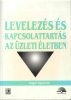 Susan Davies-Armel Esnol: Levelezés és kapcsolattartás az üzleti életben 