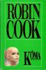 Robin Cook: Kóma
