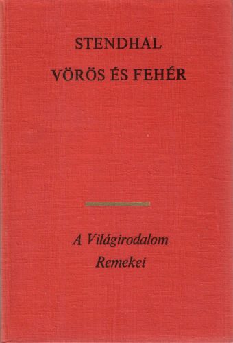 Stendhal: Vörös és fehér