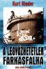 Kurt Reider: A legyőzhetetlen Farkasfalka