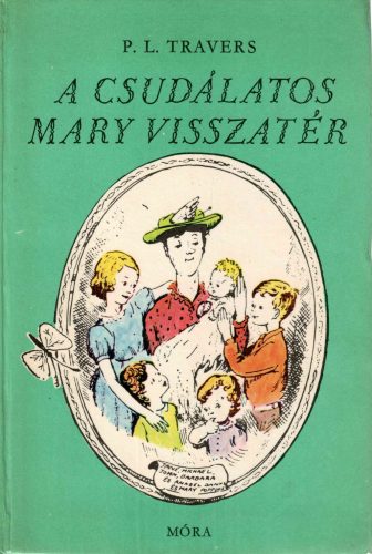 P. L. Travers: A csudálatos Mary visszatér