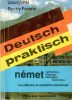 Uzonyi Pál -Rovny Ferenc:  Deutsch praktisch német nyelvkönyv, útiszótár, társalgási zsebkönyv kezdőknek és külföldre utazóknak