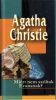 Agatha Christie:  Miért nem szóltak Evansnak? 