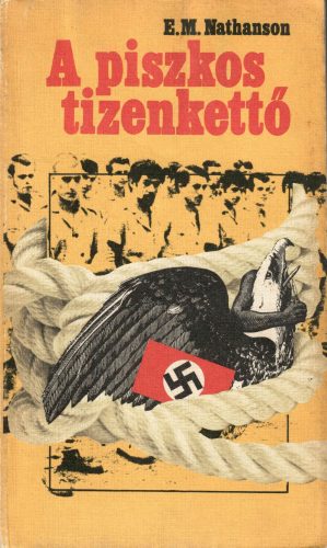 E. M. Nathanson: A piszkos tizenkettő