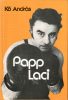 Kő András: Papp Laci
