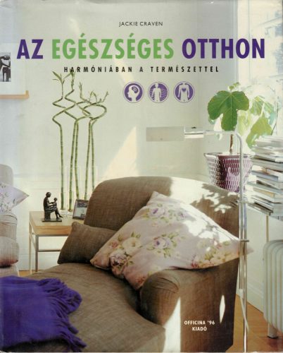 Jackie Craven: Az egészséges otthon