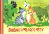 Farkas Gyöngyi: Barkóca világgá megy