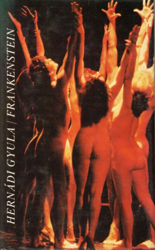 Hernádi Gyula: Frankenstein