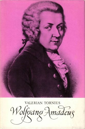 Valerian Tornius: Wolfgang Amadeus