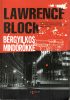 Lawrence Block: Bérgyilkos mindörökké