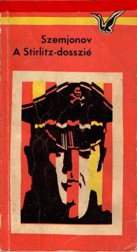 Julian Szemjonov: A Stirlitz-dosszié