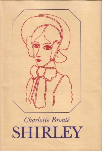 Charlotte Brontë: Shirley