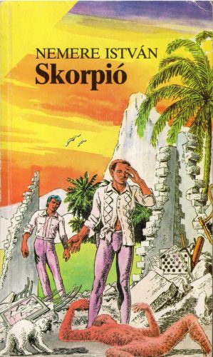 Nemere István: Skorpió