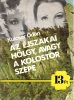 Kulcsár Ödön: Az éjszakai hölgy, avagy a kolostor szépe