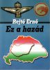 Rejtő Ernő: Ez a hazád