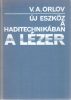 V. A. Orlov: Új eszköz a haditechnikában a lézer
