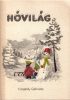 Czeglédy Gabriella: Hóvilág