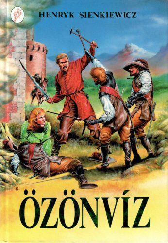 Henryk Sienkiewicz: Özönvíz I. II.