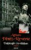 Arturo Pérez-Reverte: Dobpergés Sevillában