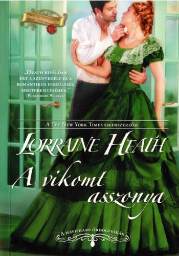 Lorraine Heath: A vikomt assszonya