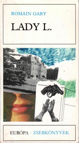 Romain Gary: Lady L. 
