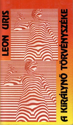 Leon Uris: A királynő törvényszéke