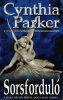 Cynthia Parker: Sorsforduló