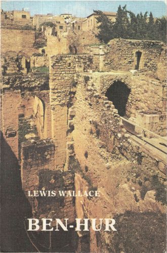 Lewis Wallace: Ben-Hur