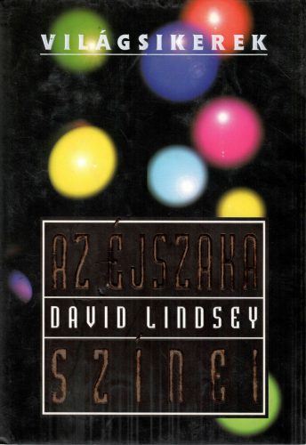 David Lindsey: Az éjszaka színei
