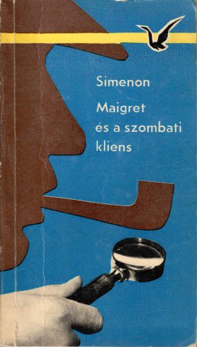 Georges Simenon: Maigret és a szombati kliens