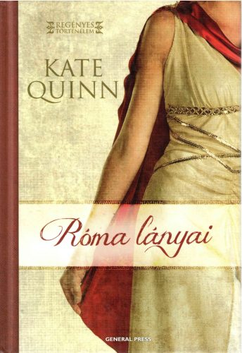 Kate Quinn: Róma lányai