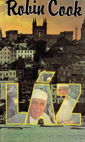 Robin Cook: Láz