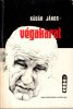 Kádár János: Végakarat